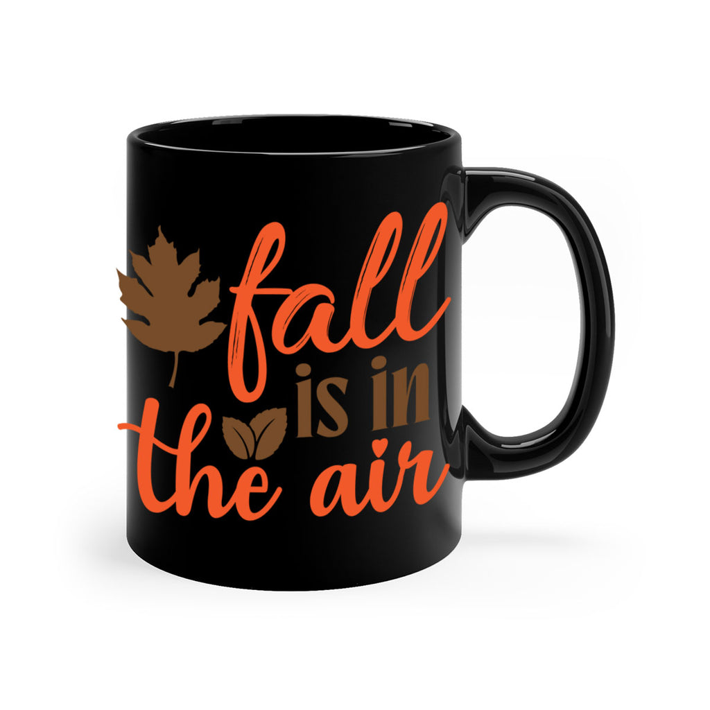 fall is in the air 115#- fall-Mug / Coffee Cup