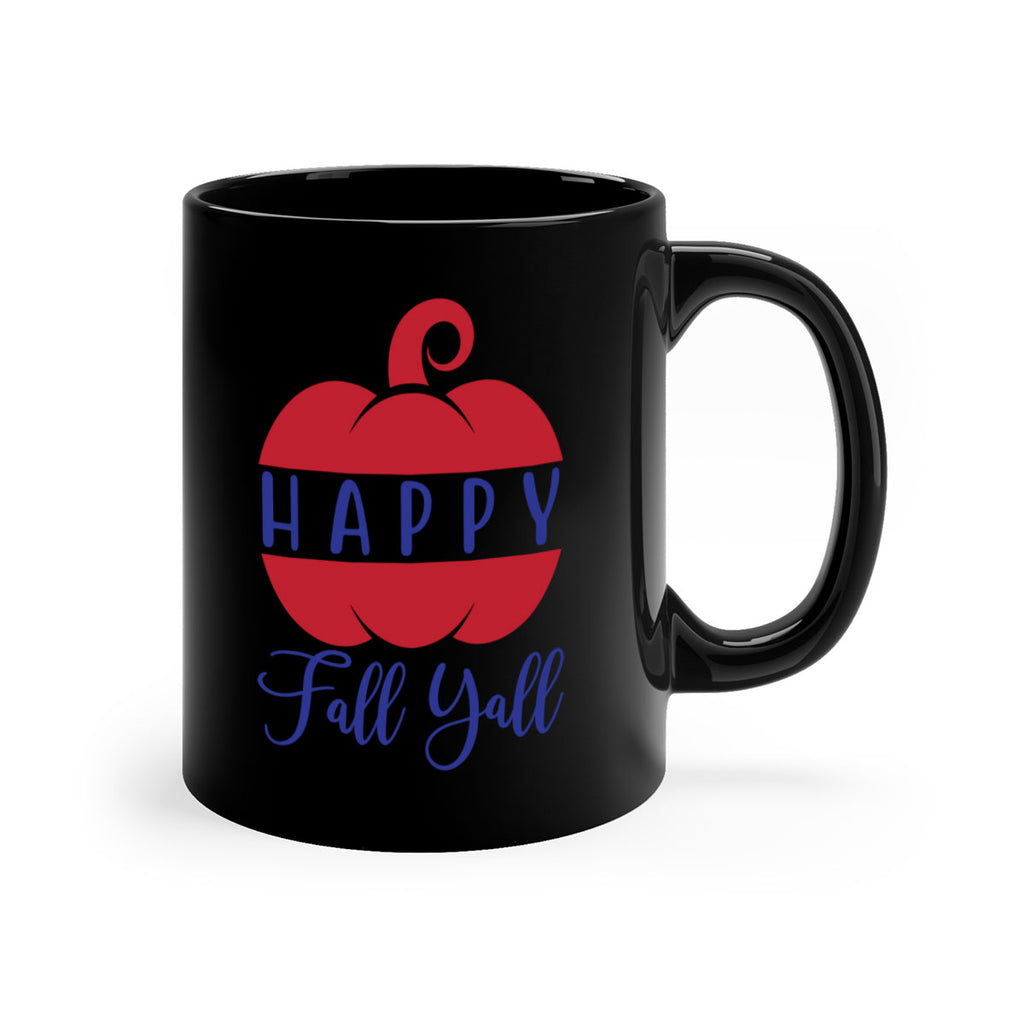 happy fall yall 232#- fall-Mug / Coffee Cup