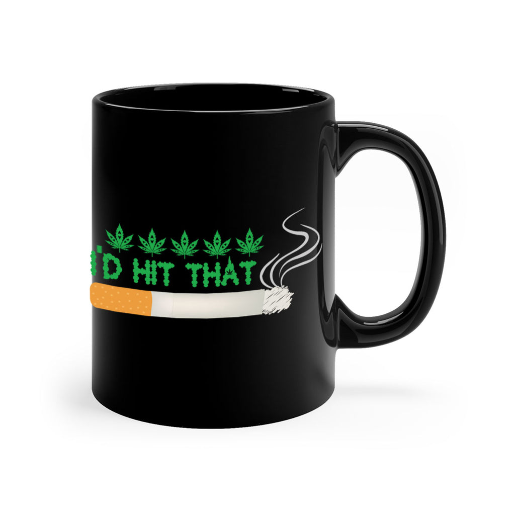 id hit that weed 142#- marijuana-Mug / Coffee Cup