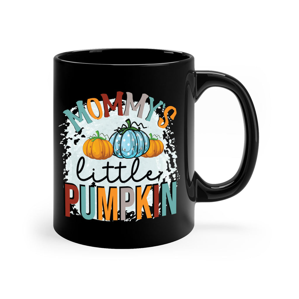 mommy s little pumpkin 426#- fall-Mug / Coffee Cup