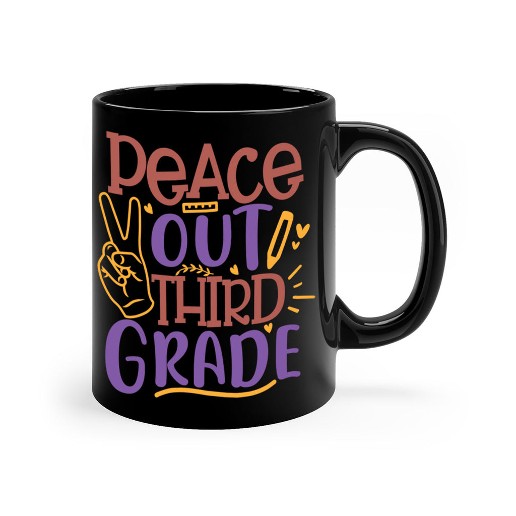 peace out 3rd grade 1#- Third Grade-Mug / Coffee Cup