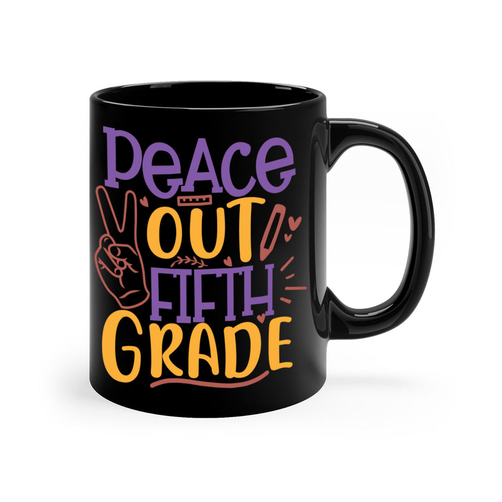 peace out 5th grade 1#- 5th grade-Mug / Coffee Cup