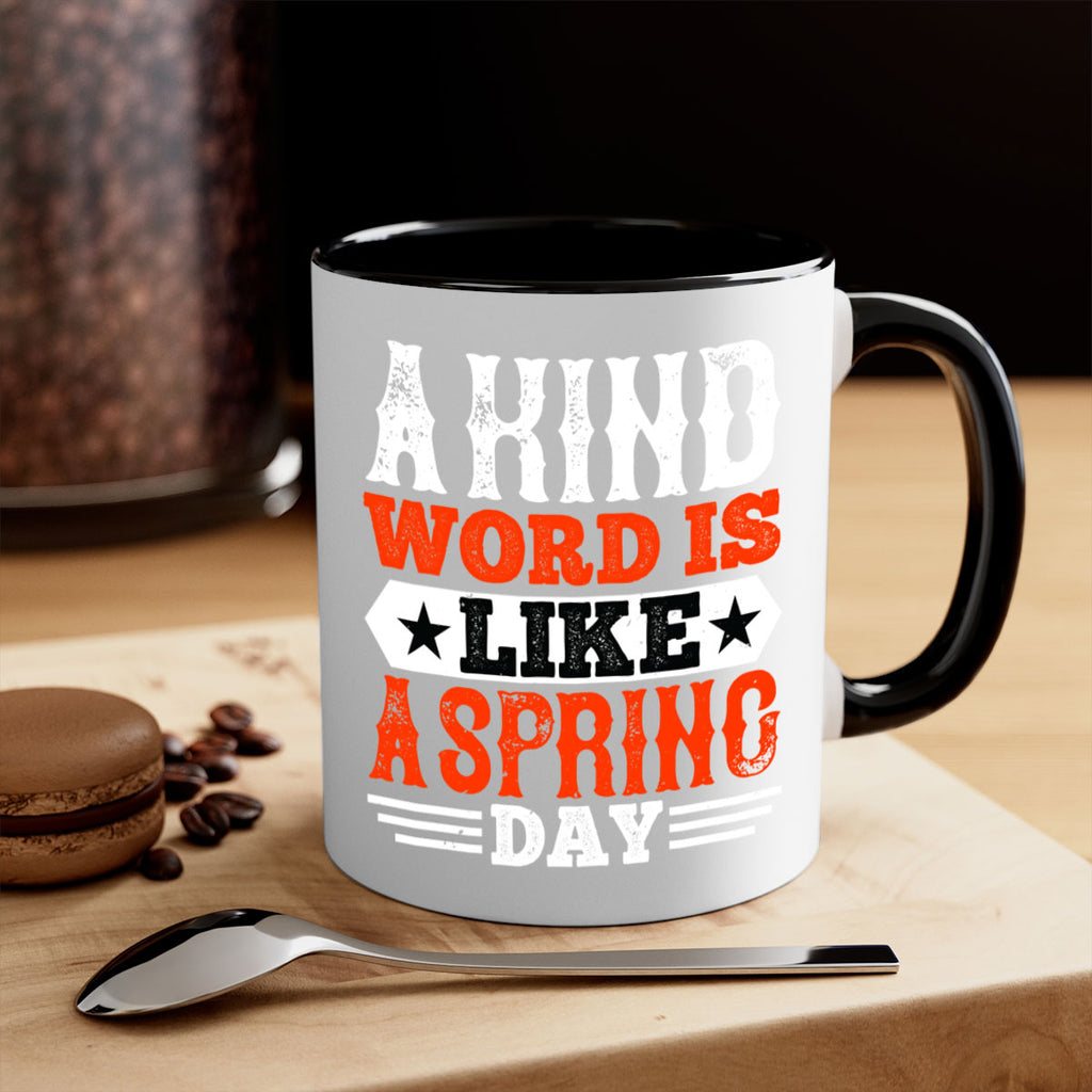 A kind word is like a spring day 2362#- basketball-Mug / Coffee Cup