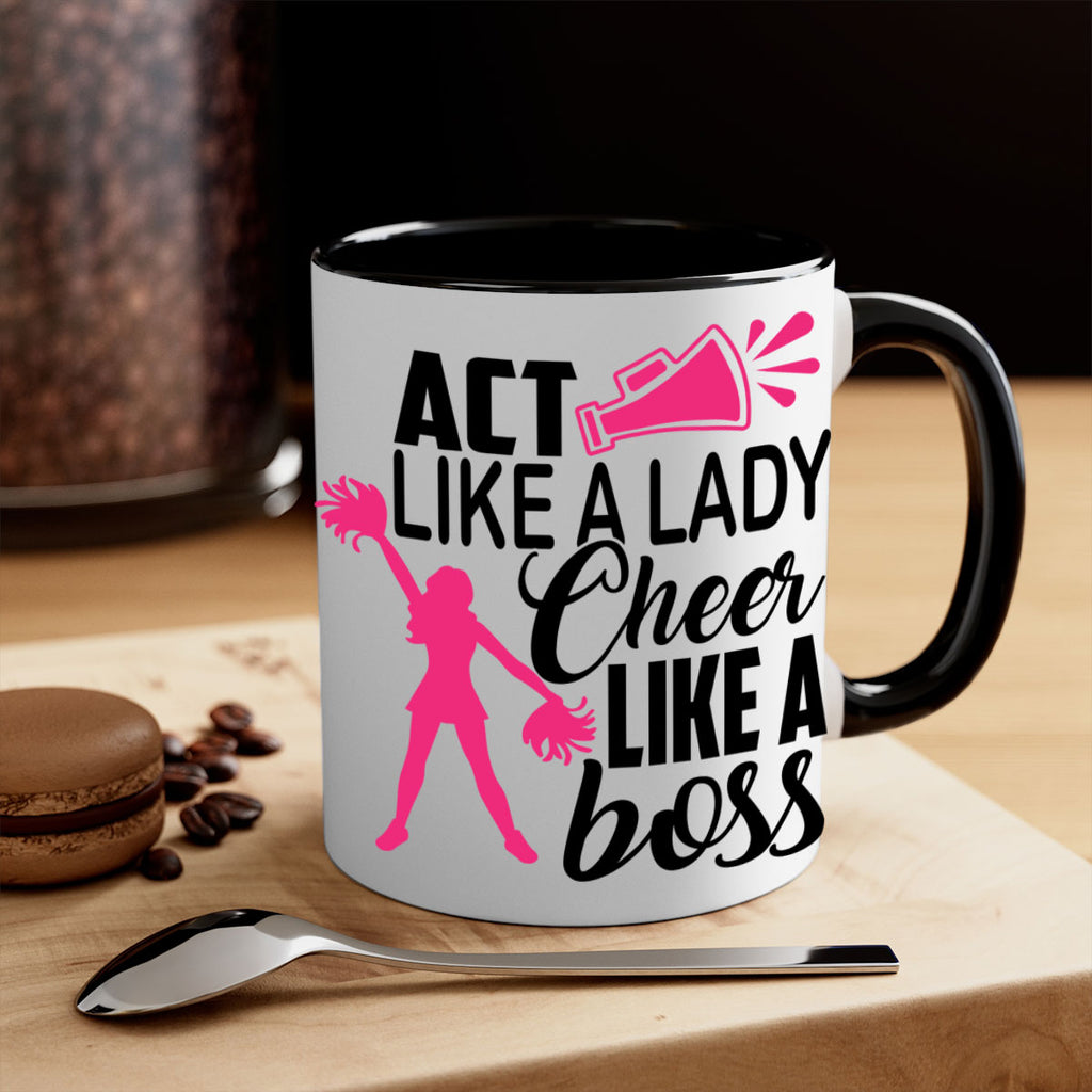 Act like a lady Cheer like a boss 1486#- cheer-Mug / Coffee Cup