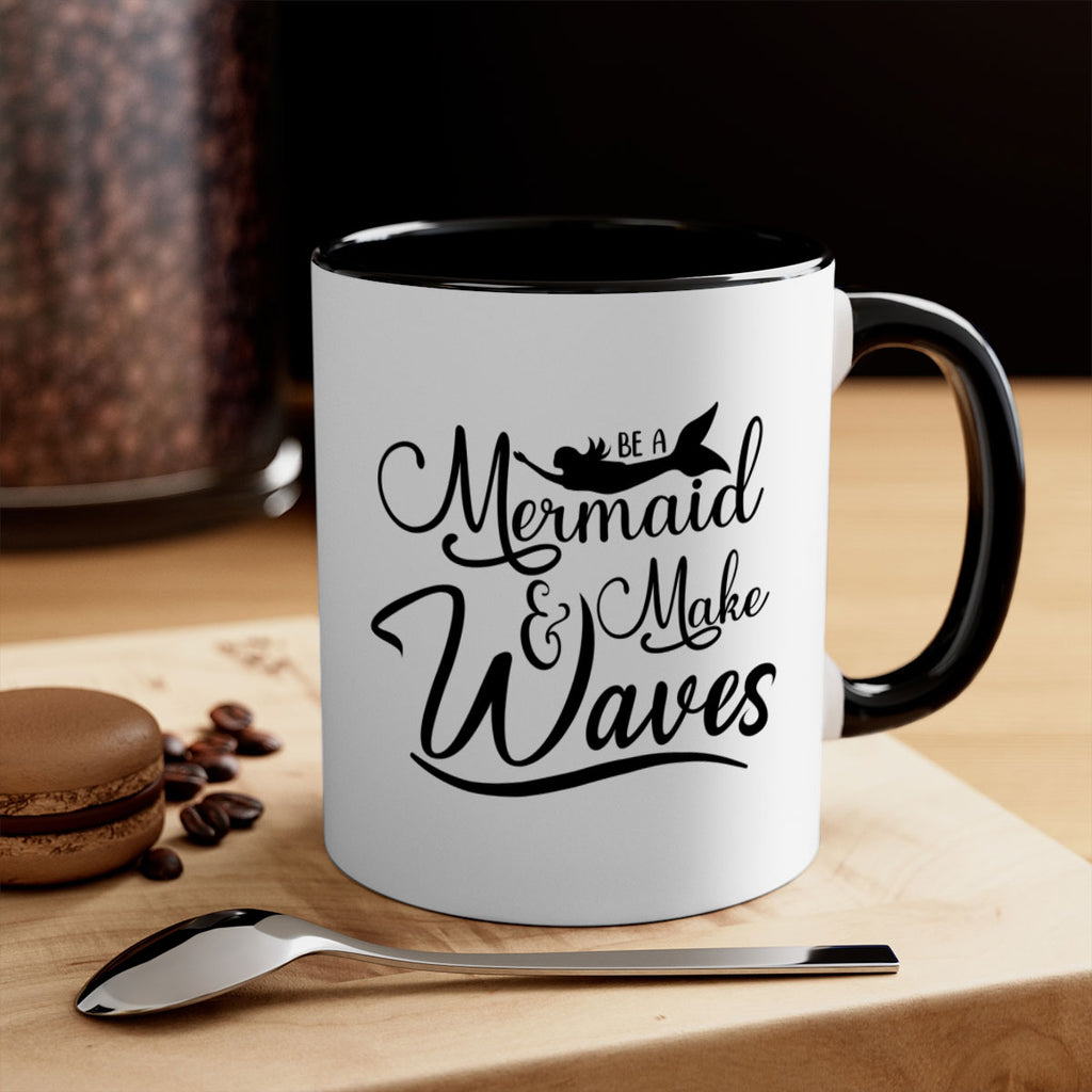 Be A Mermaid And Make Waves 46#- mermaid-Mug / Coffee Cup