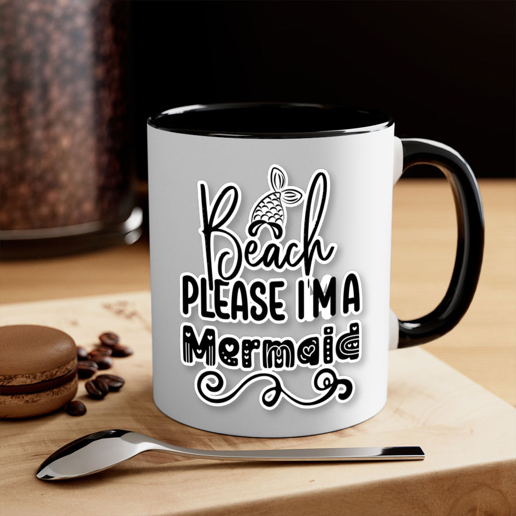 Beach Please Im A Mermaid 61#- mermaid-Mug / Coffee Cup