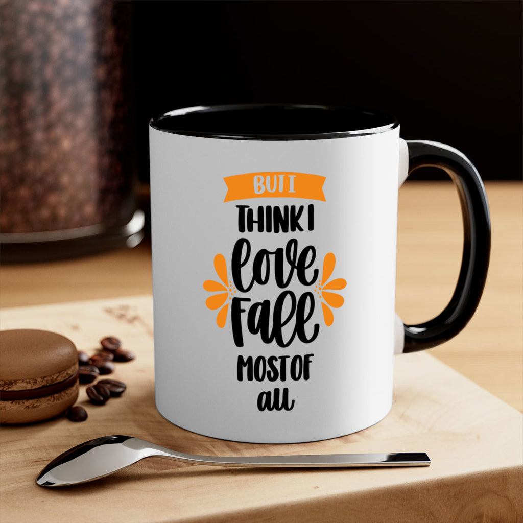 But I Think I Love Fall Most Of All 480#- fall-Mug / Coffee Cup