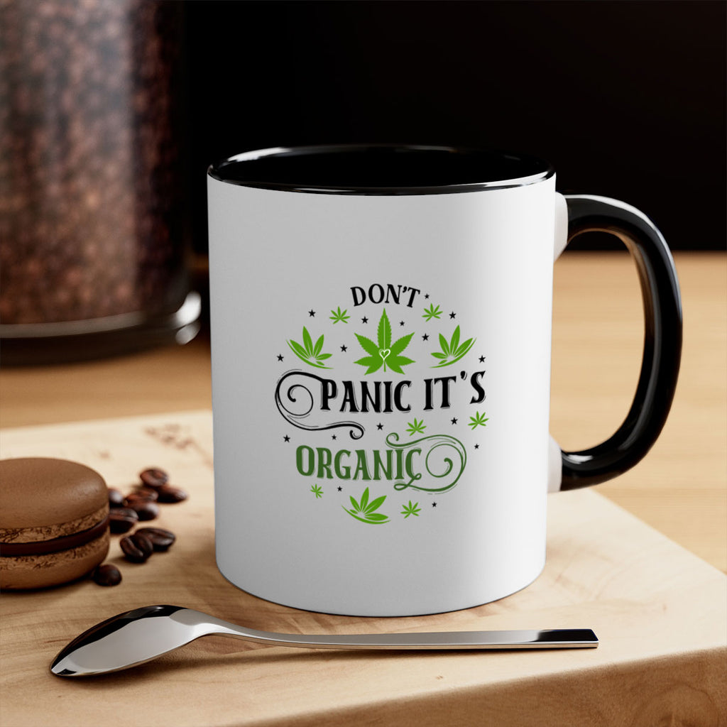 Dont Panic Its Organic 71#- marijuana-Mug / Coffee Cup