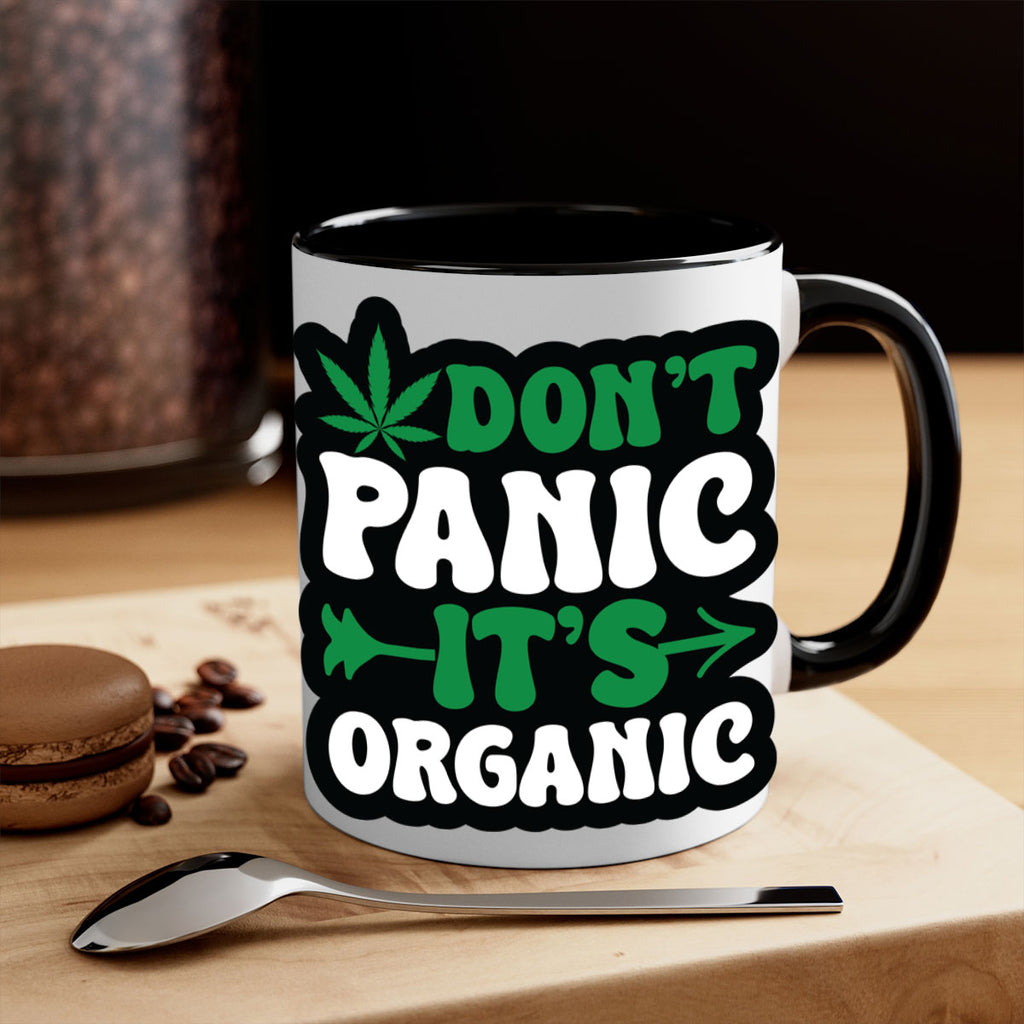 Dont panic its organic 76#- marijuana-Mug / Coffee Cup