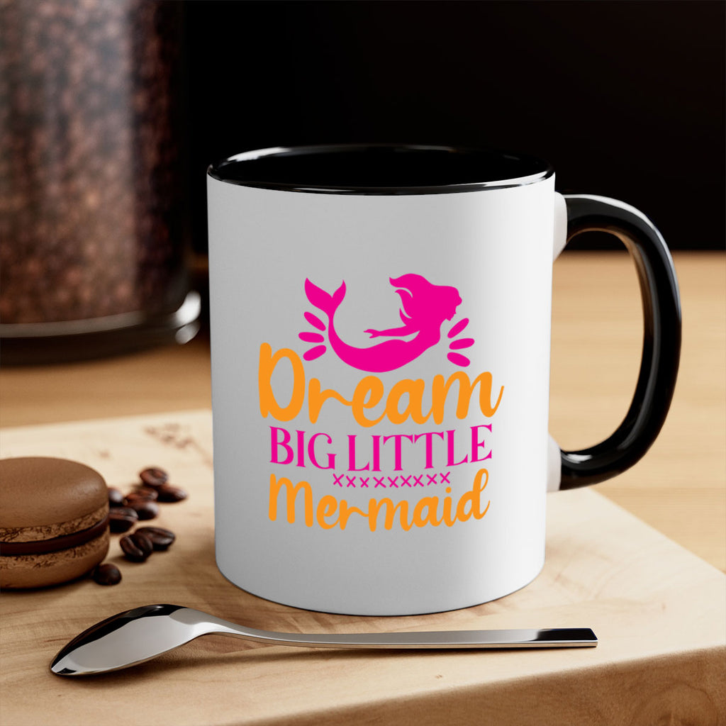Dream Big Little Mermaid 117#- mermaid-Mug / Coffee Cup