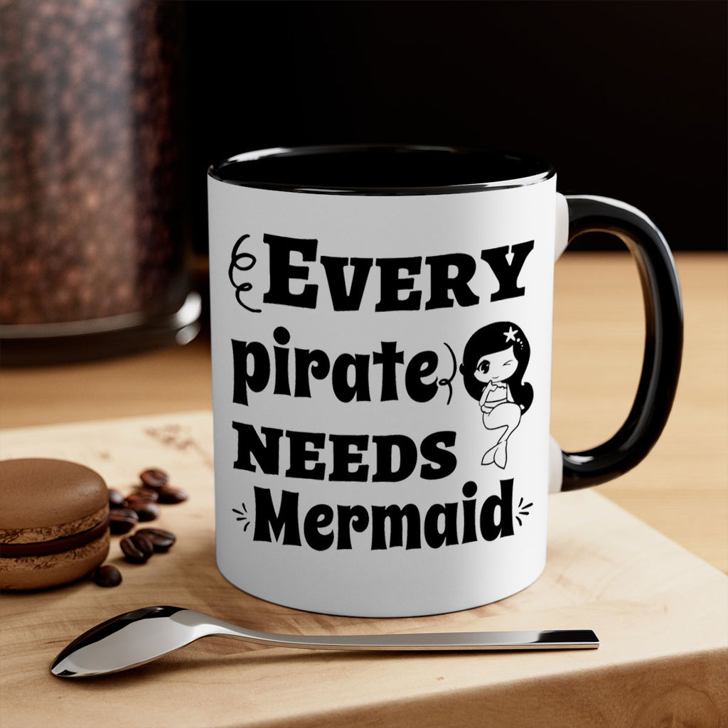 Every pirate needs Mermaid 163#- mermaid-Mug / Coffee Cup