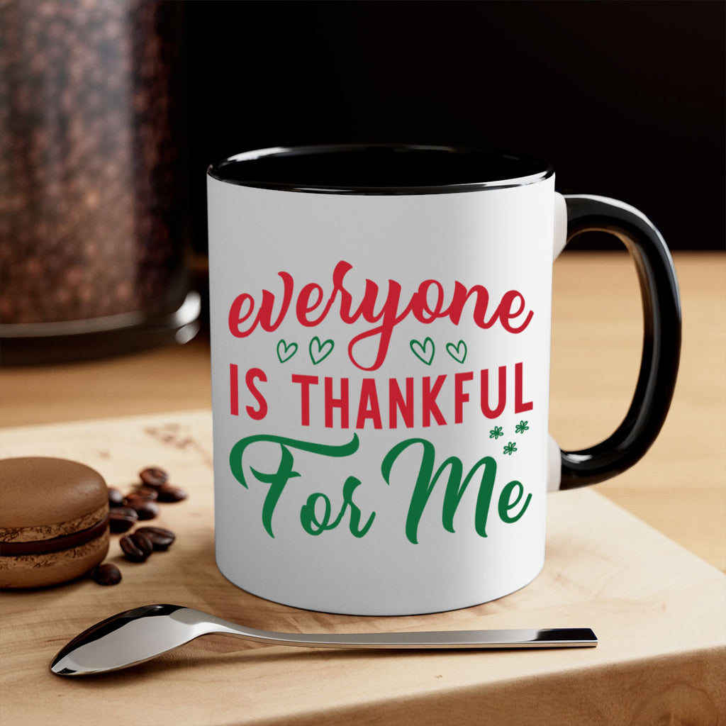 Everyone is Thankful for Me 77#- fall-Mug / Coffee Cup