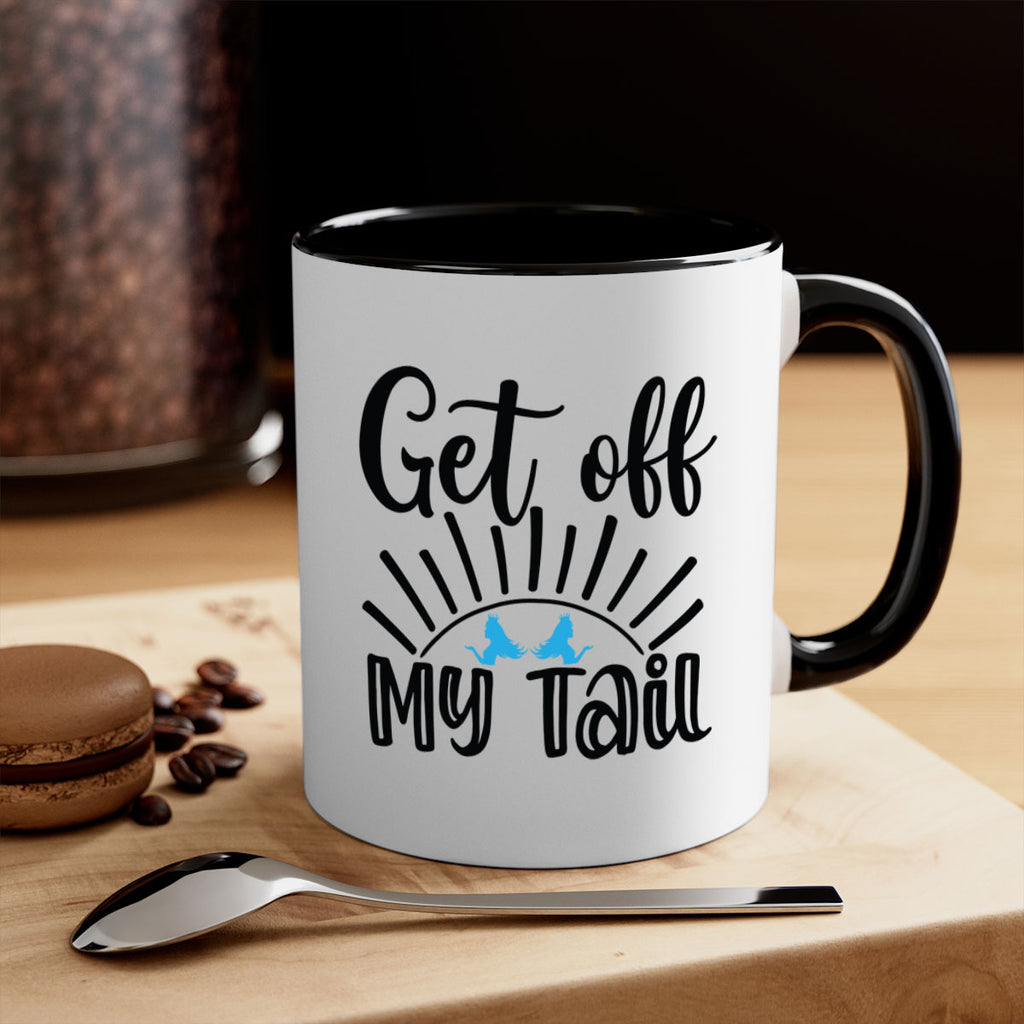 Get off My Tail 185#- mermaid-Mug / Coffee Cup