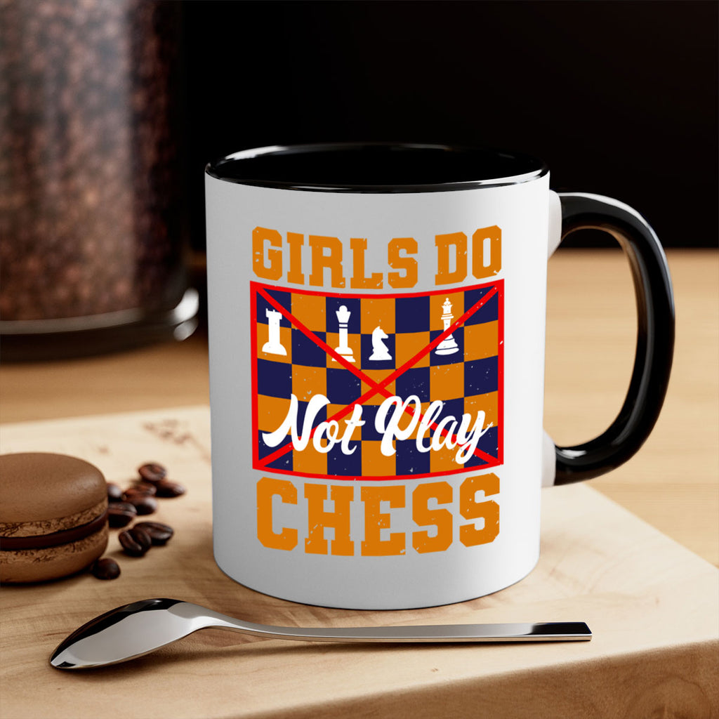 Girls do not play chess 49#- chess-Mug / Coffee Cup