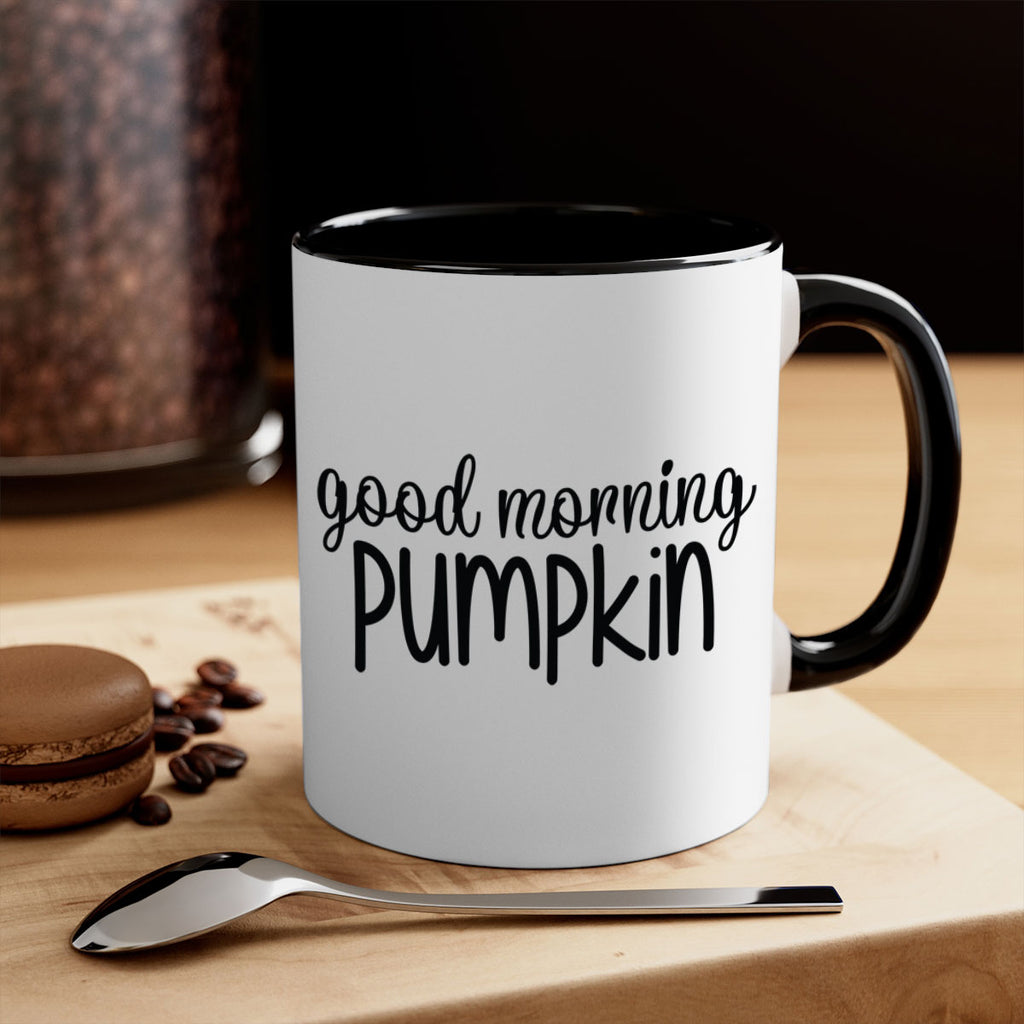 Good Morning Pumpkin 209#- fall-Mug / Coffee Cup