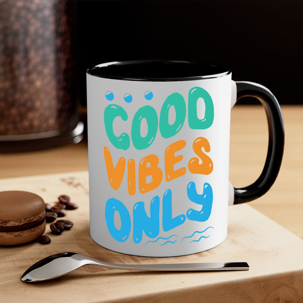 Good Vibes Only Design 200#- mermaid-Mug / Coffee Cup