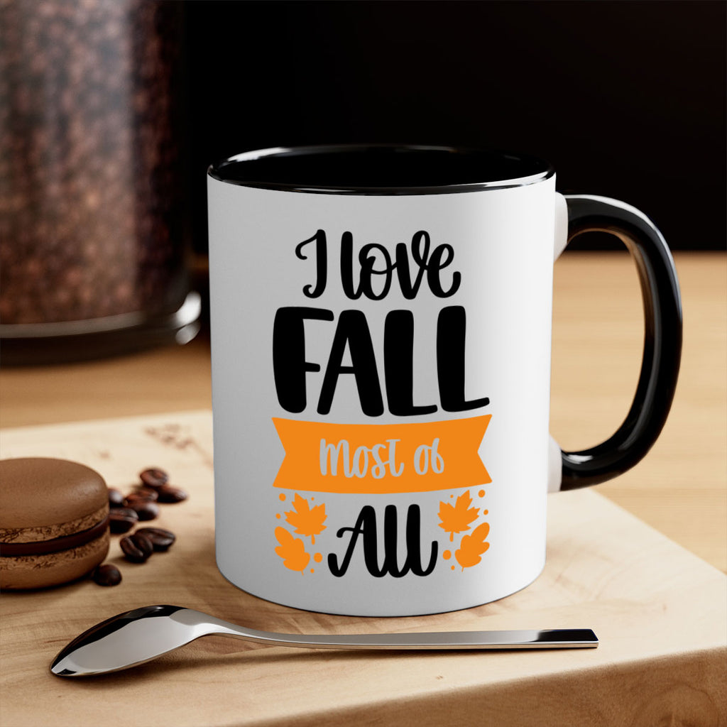 I Love Fall Most Of All 498#- fall-Mug / Coffee Cup