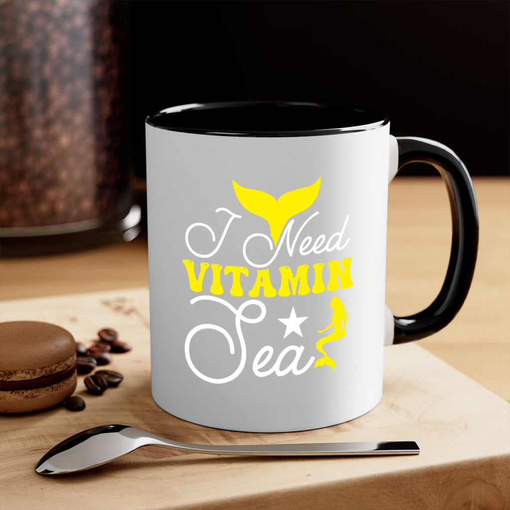 I Need Vitamin Sea 216#- mermaid-Mug / Coffee Cup