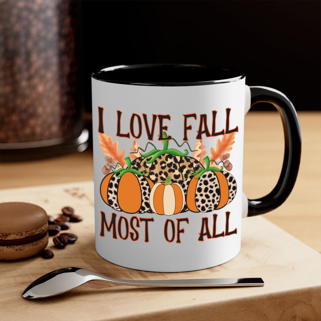 I love fall most of all 333#- fall-Mug / Coffee Cup