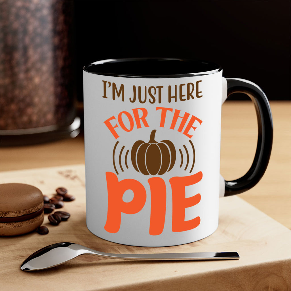 I m Just Here for the Pie 340#- fall-Mug / Coffee Cup