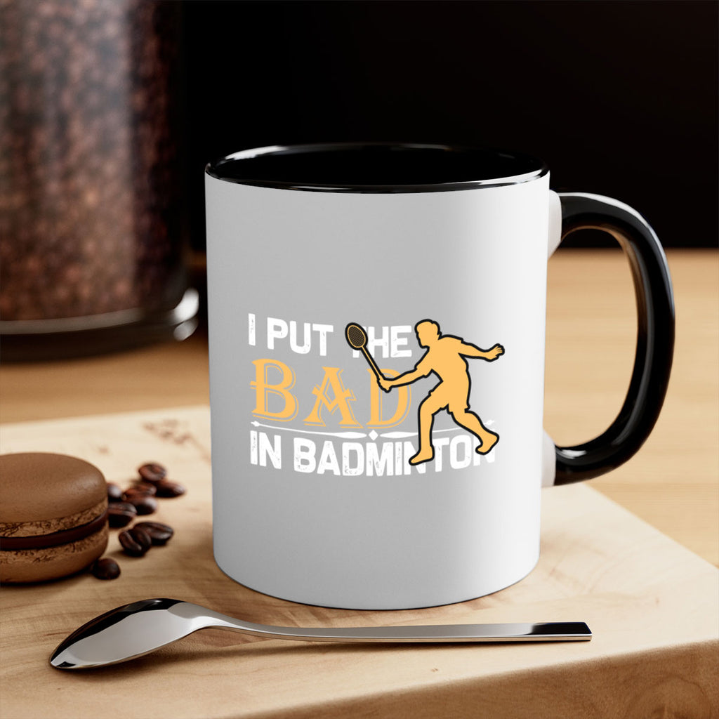 I put 1096#- badminton-Mug / Coffee Cup