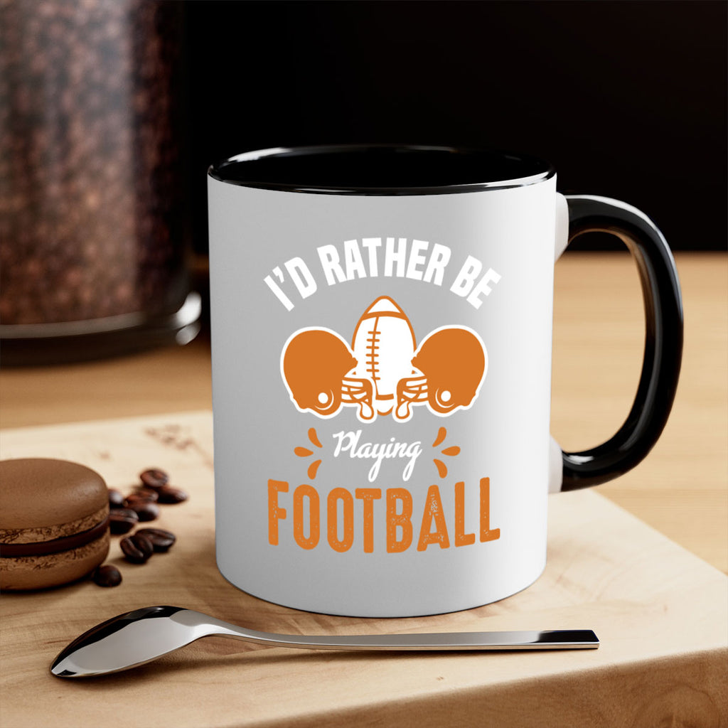 Id rather 1079#- football-Mug / Coffee Cup