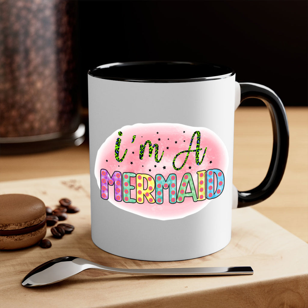 Im A Mermaid 255#- mermaid-Mug / Coffee Cup