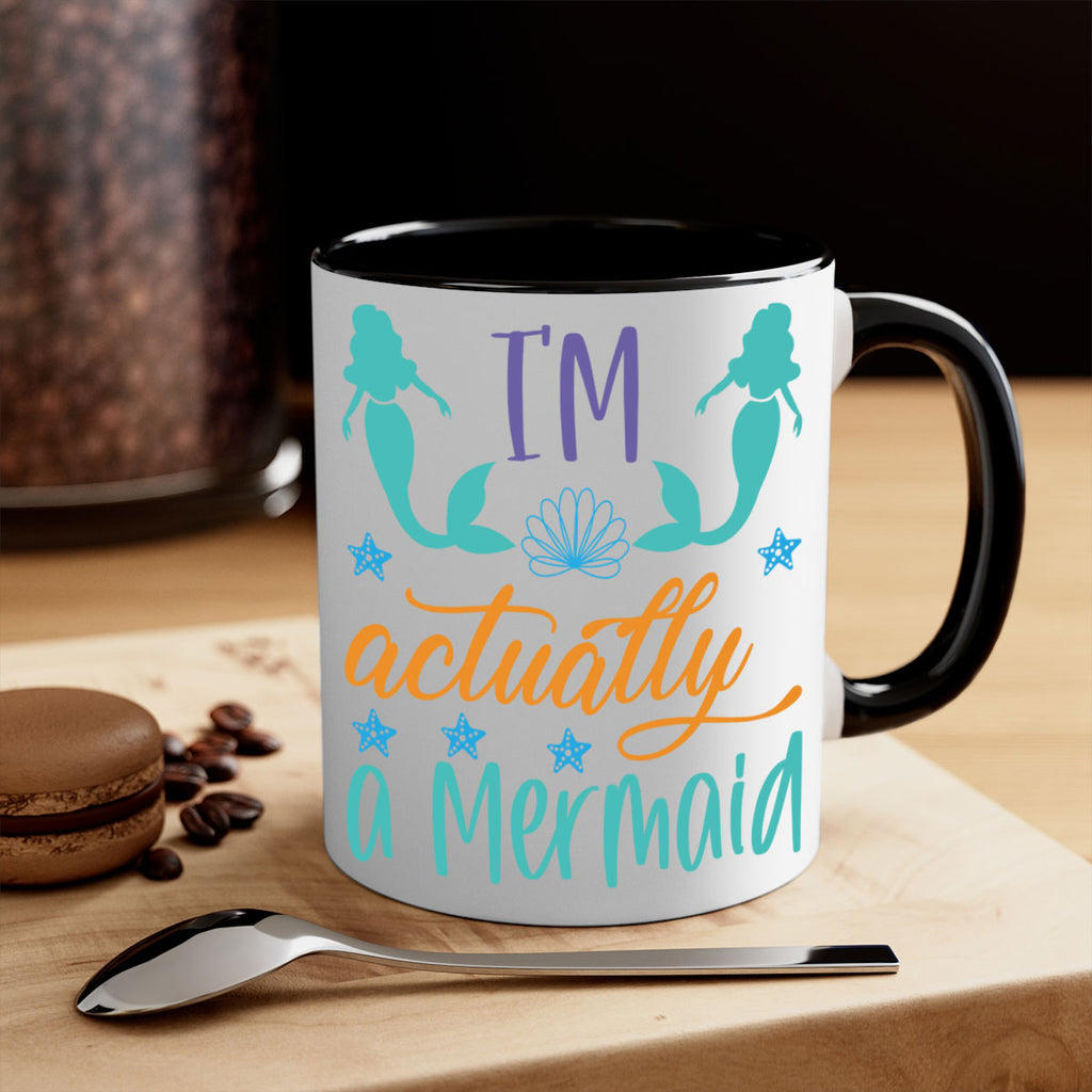 Im Actually a Mermaid 260#- mermaid-Mug / Coffee Cup