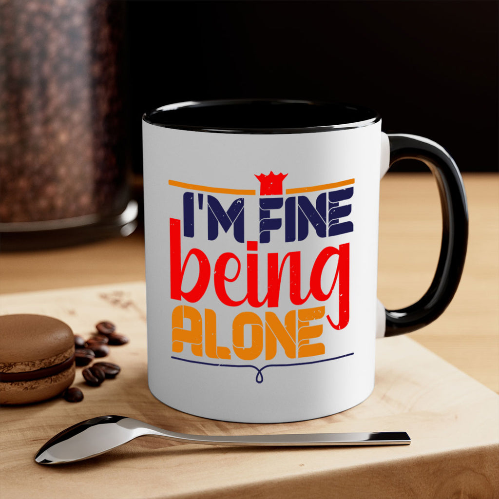 Im fine being alone 36#- chess-Mug / Coffee Cup