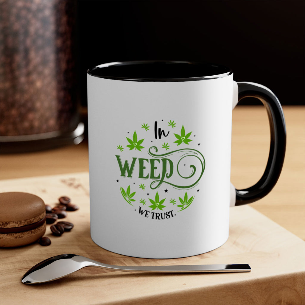 In Weed We Trust 149#- marijuana-Mug / Coffee Cup