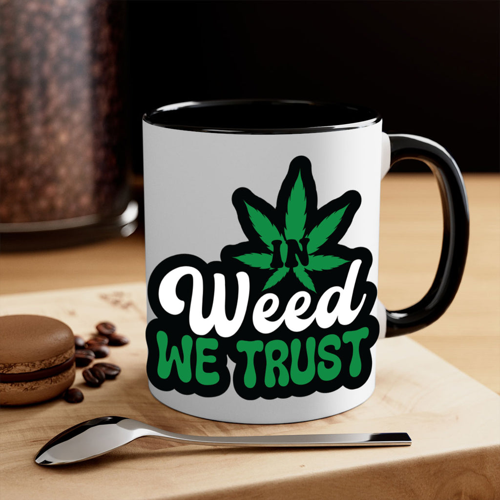 In weed we trust 148#- marijuana-Mug / Coffee Cup