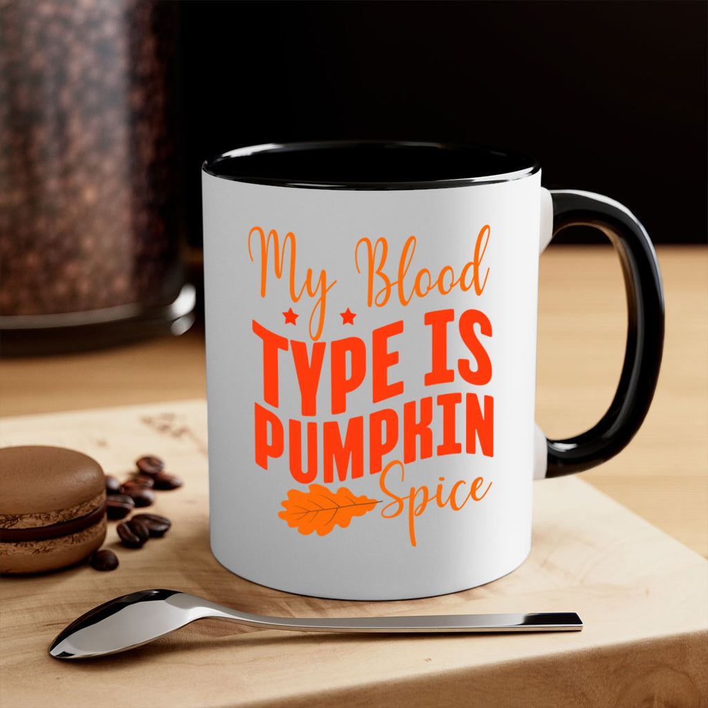My Blood Type Is Pumpkin Spice Design 433#- fall-Mug / Coffee Cup