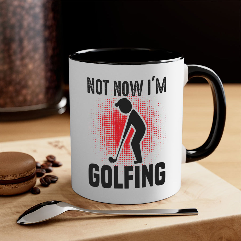 Not now 617#- golf-Mug / Coffee Cup