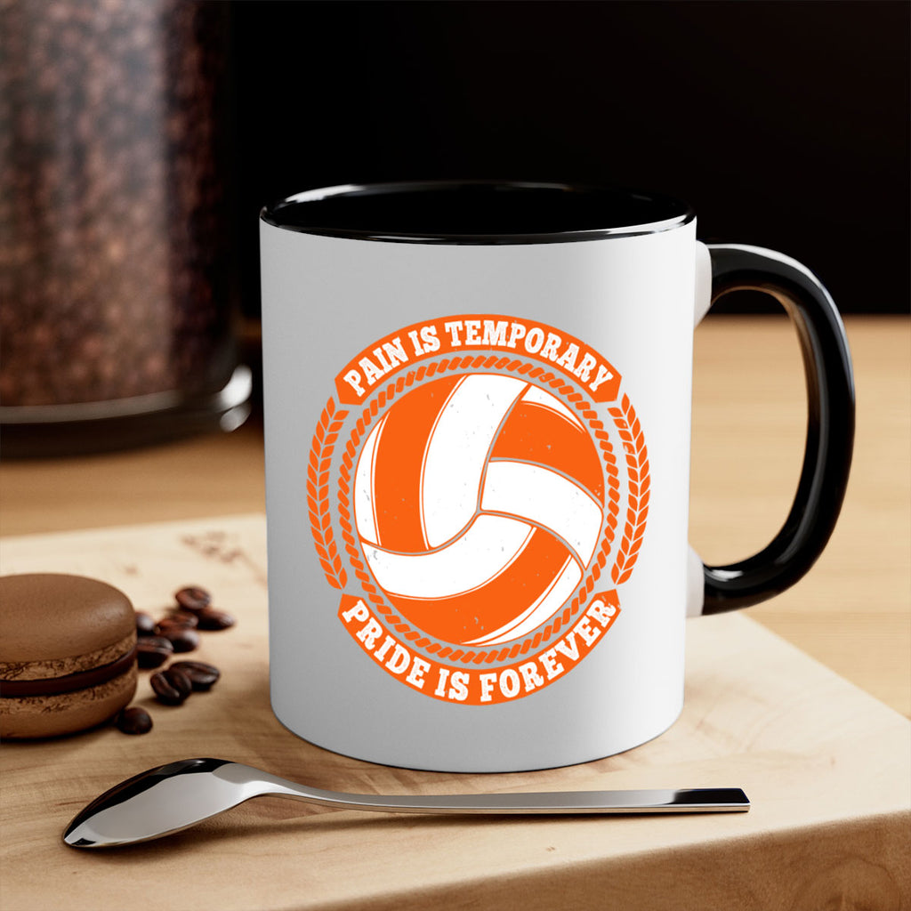 Pain is temporary Pride is forever Style 601#- volleyball-Mug / Coffee Cup