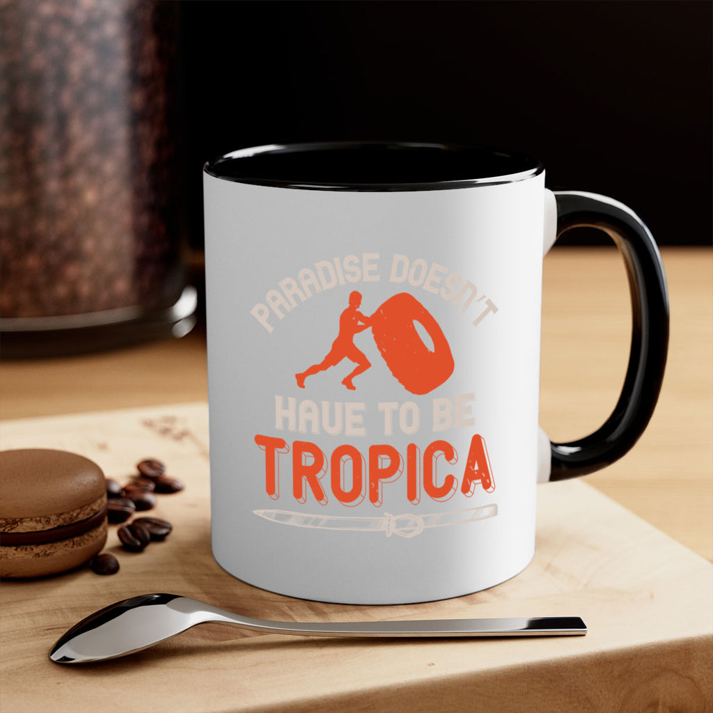 Paradise doesn’t have to be tropica 600#- ski-Mug / Coffee Cup