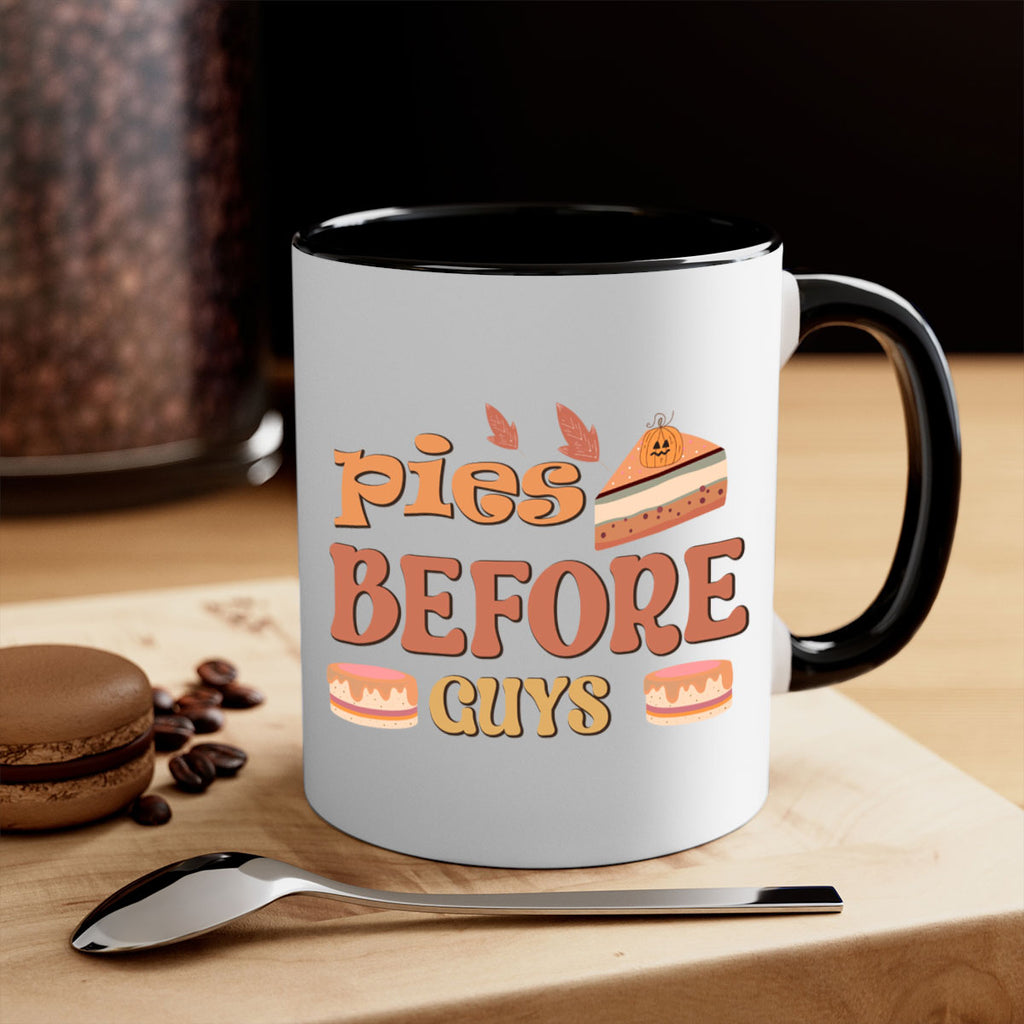 Pies Before Guys 469#- fall-Mug / Coffee Cup