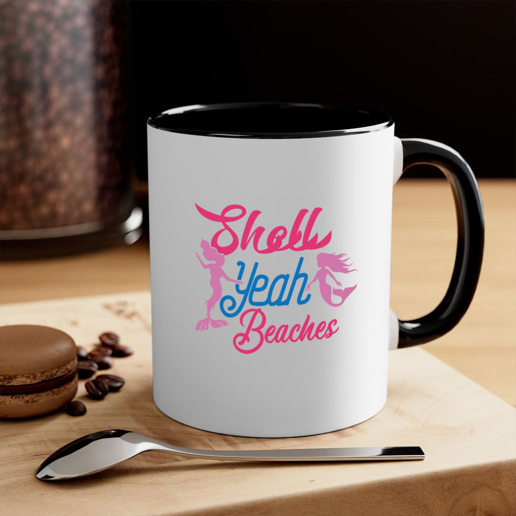Shell Yeah Beaches 587#- mermaid-Mug / Coffee Cup