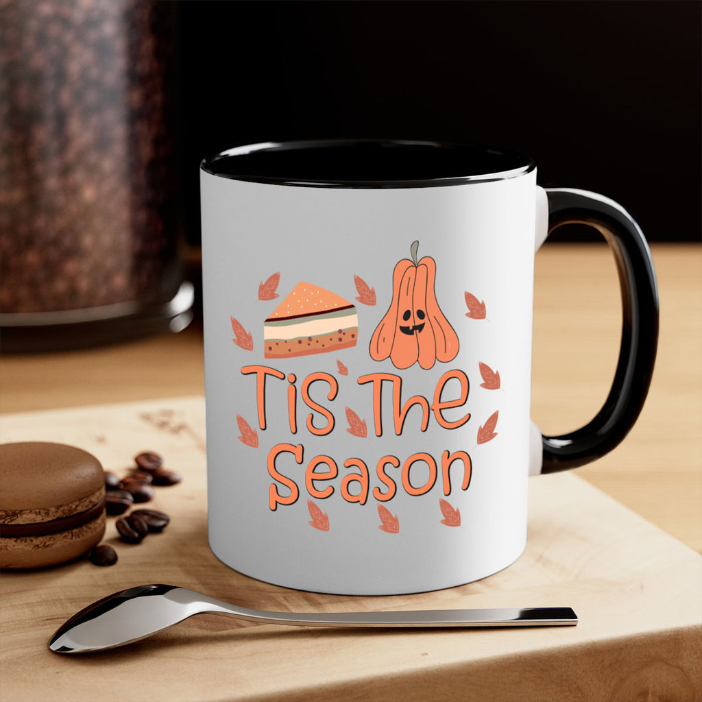 Tis The Season 618#- fall-Mug / Coffee Cup