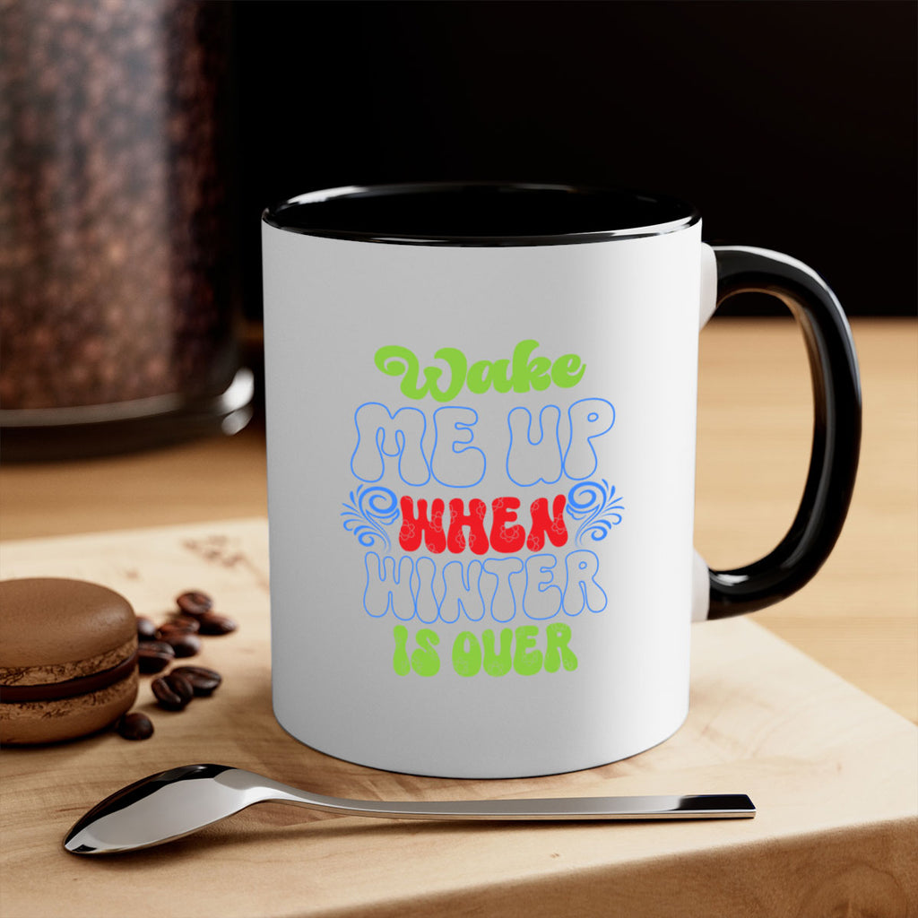 Wake me up when winter is over 431#- winter-Mug / Coffee Cup