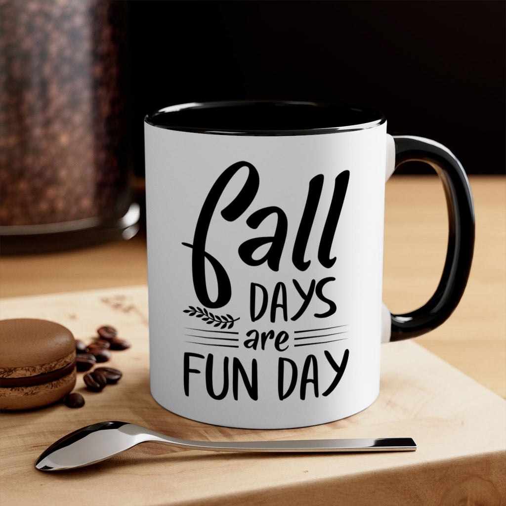 fall days are fun day 95#- fall-Mug / Coffee Cup