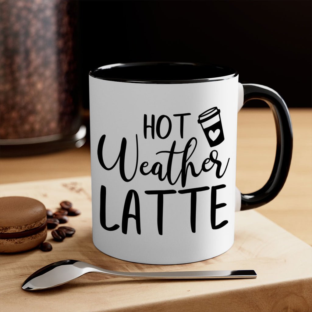 hot latte weather 319#- fall-Mug / Coffee Cup