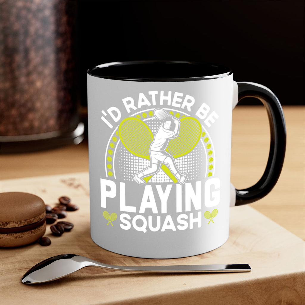 id rather be playing squash 580#- tennis-Mug / Coffee Cup