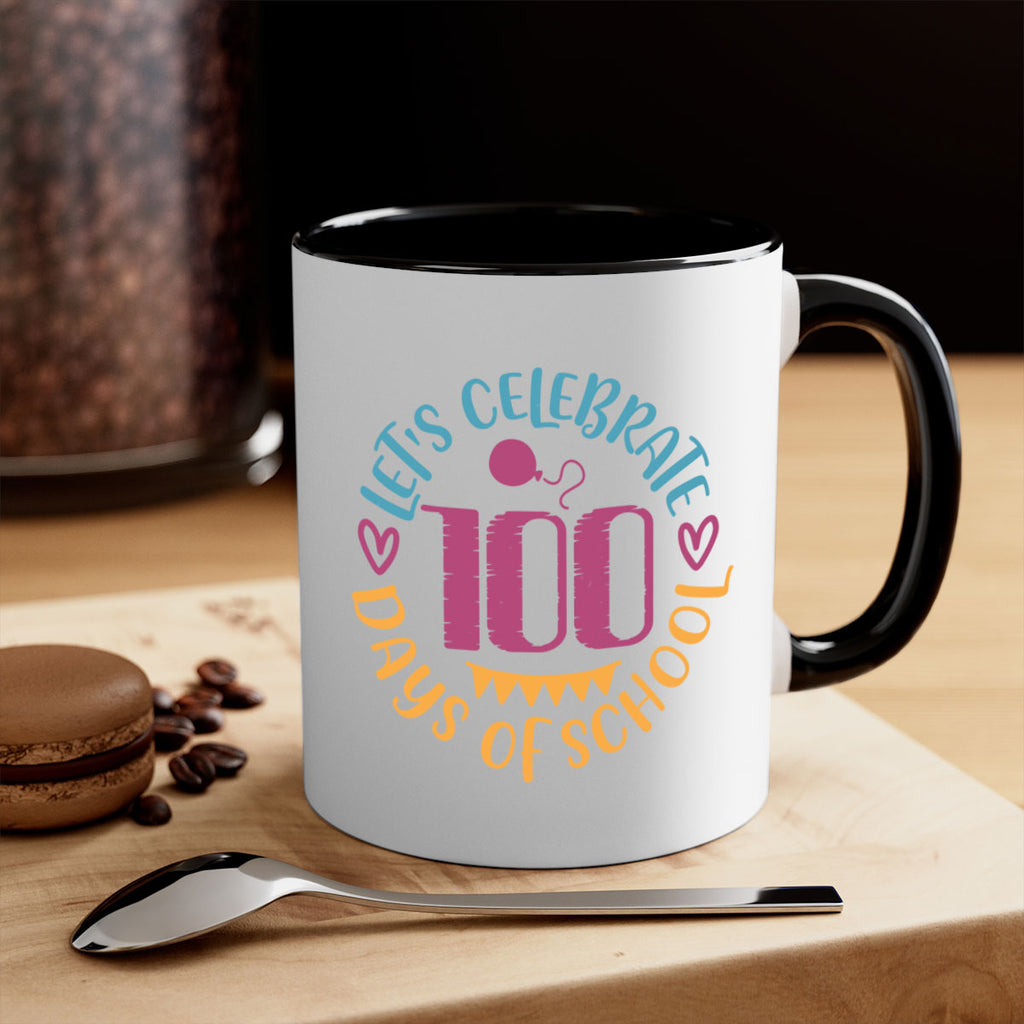 let's celebrate days of school_1 5#- 100 days-Mug / Coffee Cup