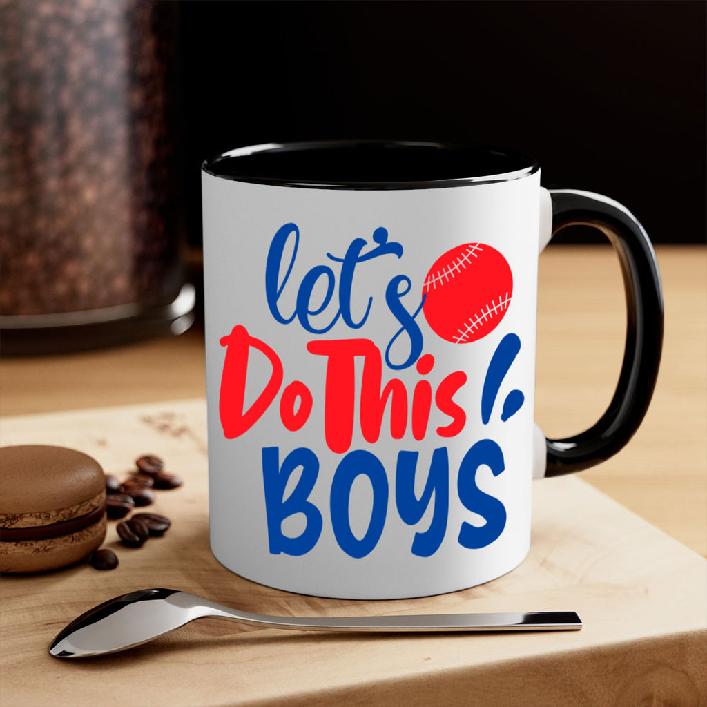 lets do this boys 2057#- baseball-Mug / Coffee Cup