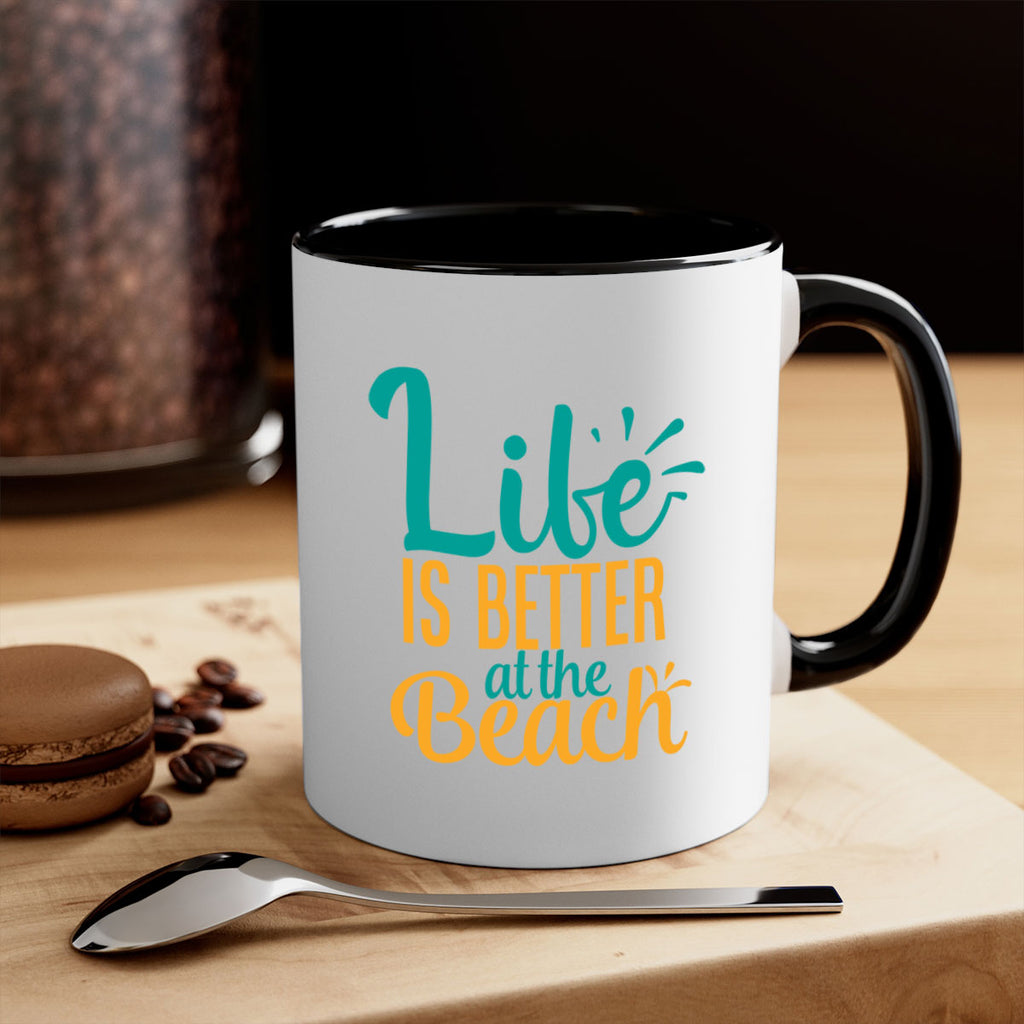 life is better at the beach Style 91#- Summer-Mug / Coffee Cup