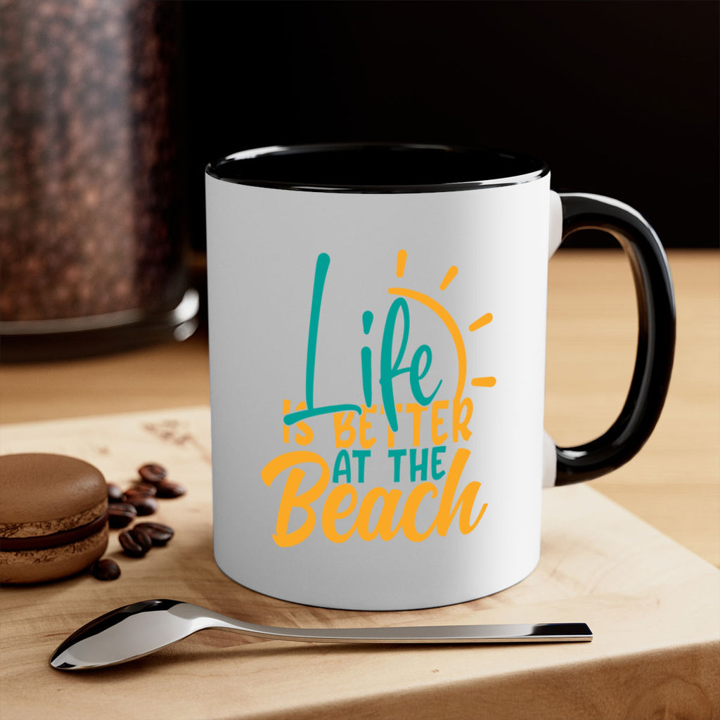 life is better at the beach Style 92#- Summer-Mug / Coffee Cup