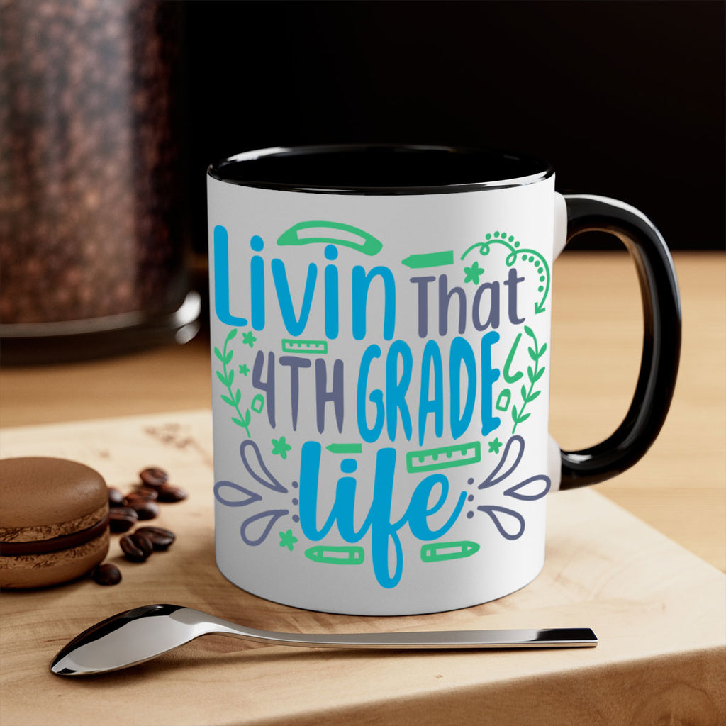 livin that 4th garde life 9#- 4th grade-Mug / Coffee Cup