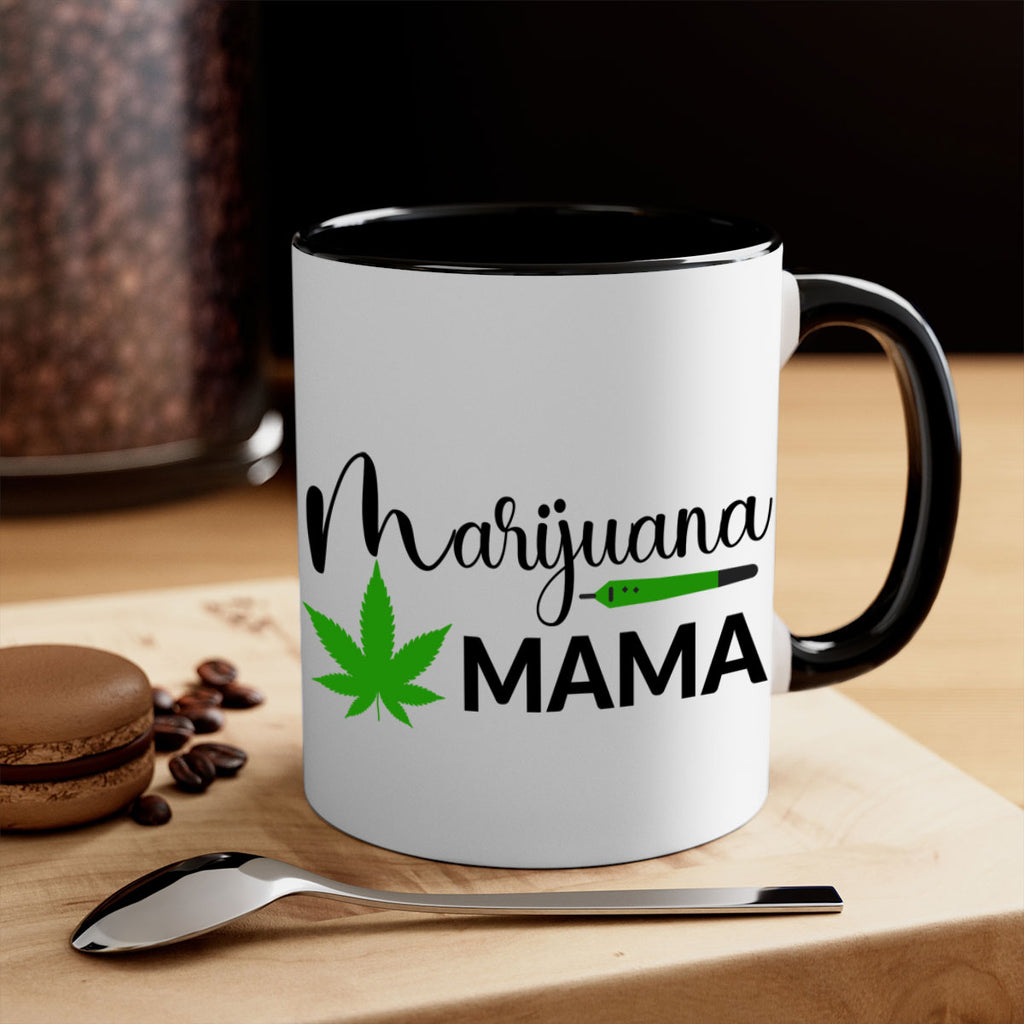 marijuana mama 204#- marijuana-Mug / Coffee Cup