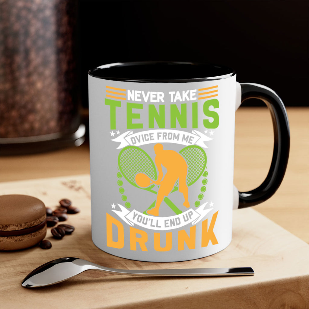 never take tennis from me 575#- tennis-Mug / Coffee Cup