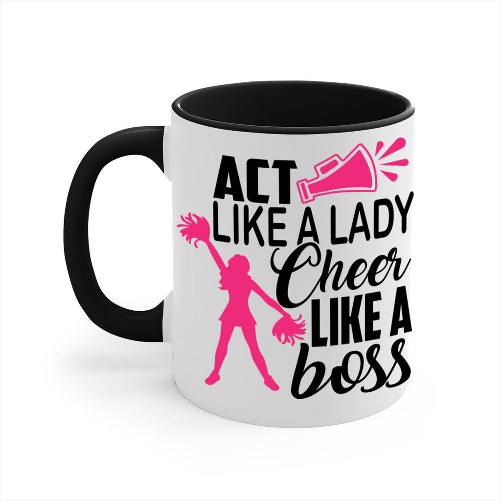 Act like a lady Cheer like a boss 1486#- cheer-Mug / Coffee Cup